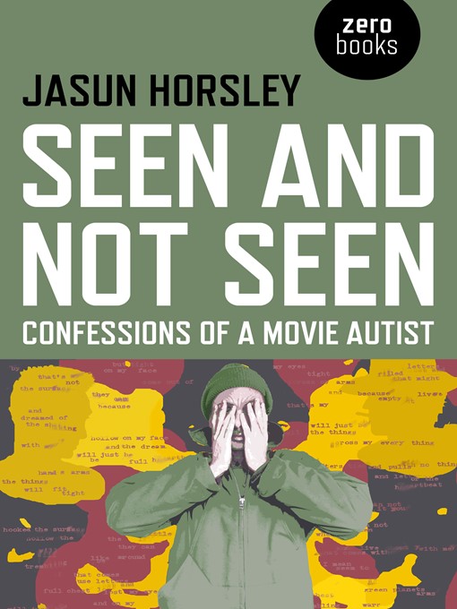 Title details for Seen and Not Seen by Jasun Horsley - Available